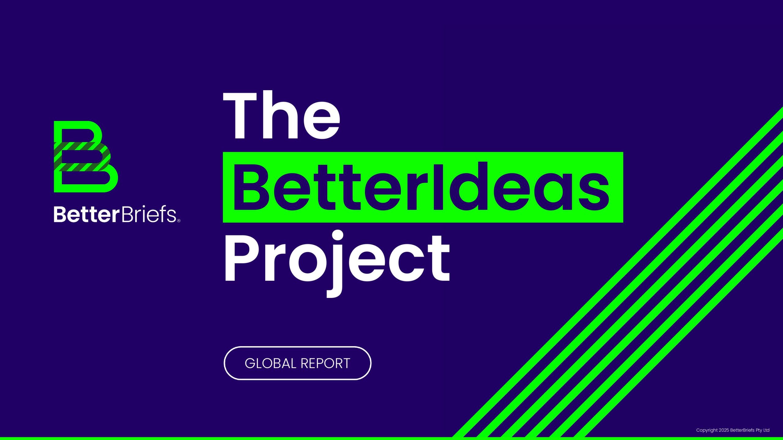 BetterBriefs：2025年全球創(chuàng)意報告
